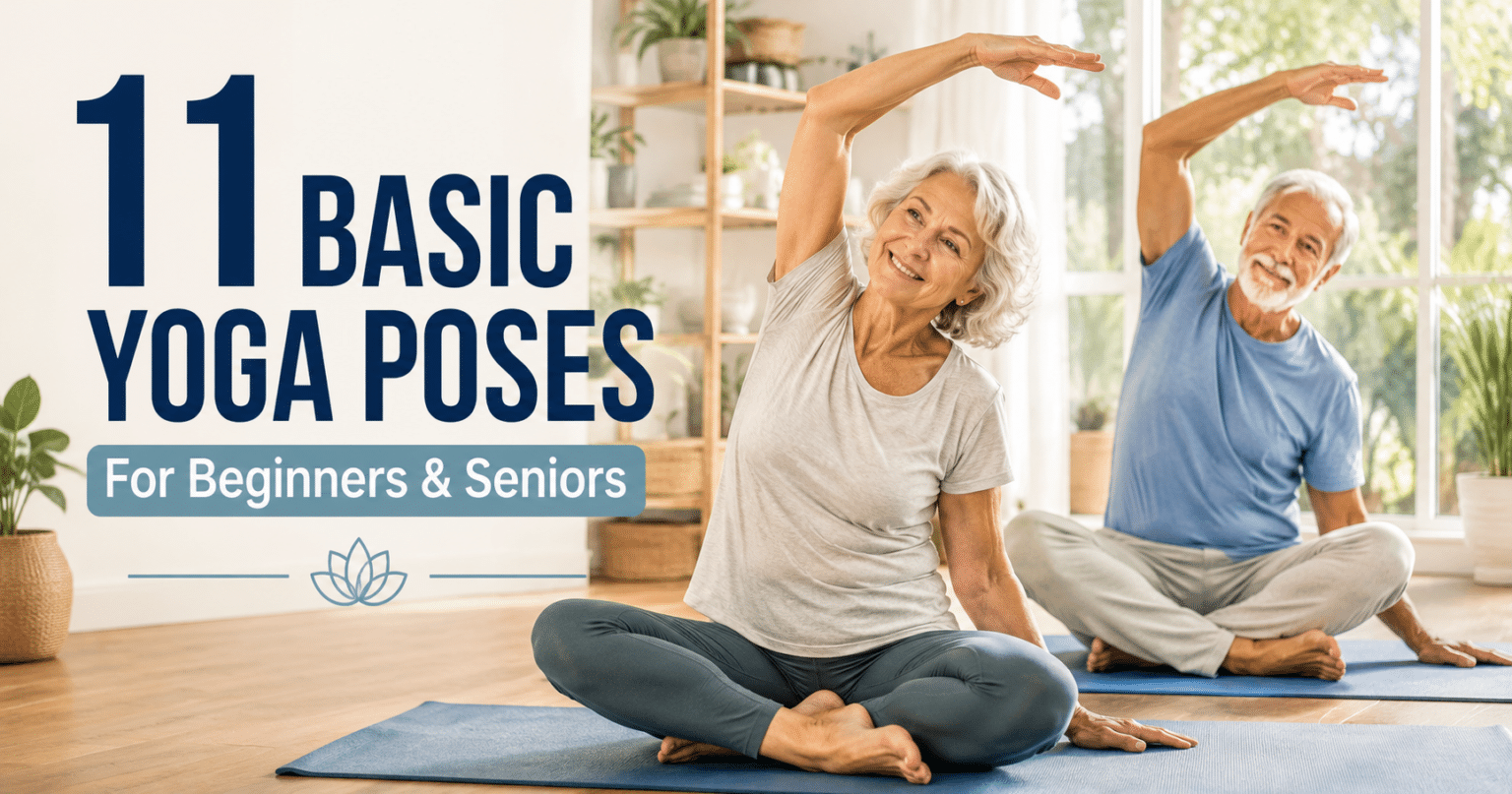11 Basic Yoga Poses for Beginners for Seniors - Yoga For Seniors